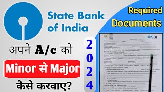 SBI Me Account Ko Minor Se Major Kaise Kare  how to convert minor account to major in sbi bank [upl. by Rehptosirhc]