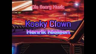 Henrik Nielsen  Kooky Clown [upl. by Netsirt]