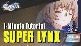 1Minute Tutorial How To Turn Lynx Into The Ultimate Sustain  Honkai Star Rail [upl. by Llerrat]