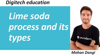 Lime soda process and its types  water softening methods [upl. by Noyes]