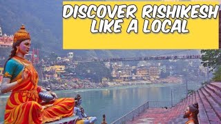 Discover Rishikesh Like a Local  A Walking Adventure [upl. by Amhsirak]