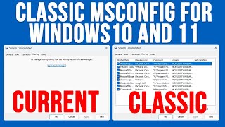 Get the Classic MSconfig Back for Windows 10 and 11 [upl. by Nnylyoj]