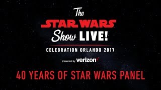 40 Years of Star Wars Panel  Star Wars Celebration Orlando 2017 US [upl. by Nivrad]