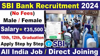 Sbi Bank Recruitment 2024 Apply Online  Bank New Vacancy  Sbi Bank Job Vacancy  Bank Jobs 2024 [upl. by Palla]