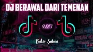 DJ berawal dari temenan tanpa iklan nonstop djviral2024djremix [upl. by Va150]