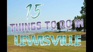 Top 15 Things To Do In Lewisville Texas [upl. by Soalokin]