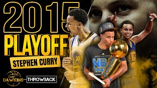 Stephen Curry SHOCKED The World In The 2015 NBA Playoffs 😲🏆  Complete Highlights  FreeDawkins [upl. by Qirat]