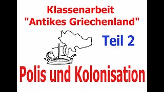 schulfritzKlassenarbeit quotAntikes GriechenlandPolis und Kolonisationquot [upl. by Carmel]