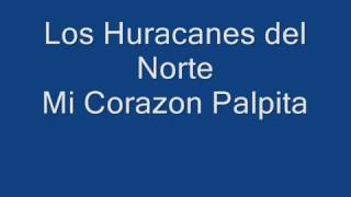 Los Huracanes del Norte palpito [upl. by Leesen289]