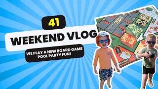 Weekend Vlog 41  We Play A New Board Game  Pool Party Fun [upl. by Aerdnod]