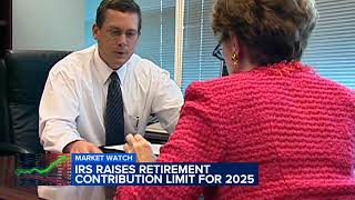 IRS raises retirement contribution limit for 2025 [upl. by Gone]