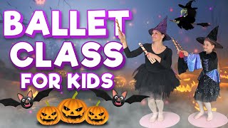 Ballet For Kids  HALLOWEEN BALLET CLASS ğŸƒ Ballerinas Ages 28 ğŸ©°âœ¨ [upl. by Teiluj]