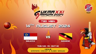 SUKMA XXI SARAWAK 2024  T20 MEN  MALACCA vs SARAWAK [upl. by Berard740]