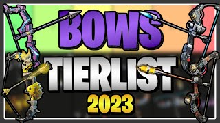 2023 UPDATE Ranking EVERY BOW in Fortnite Save the World Bows Tier List [upl. by Griselda290]