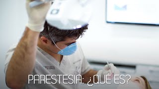 ¿Qué es una parestesia  Clínica Dental Ruiz de Gopegui [upl. by Nalyk]