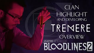 VTM Bloodlines 2 Clan Highlight and Developing Tremere Overview [upl. by Audun]