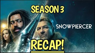 Snowpiercer Season 3 Recap [upl. by Cyprus]