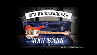 1973 RICKENBACKER 4001 BASS  Andys Vintage Guitars [upl. by Lesley871]