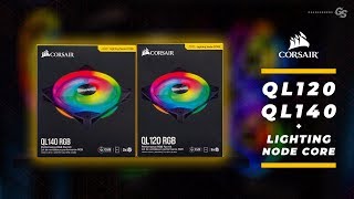 HOWTO Corsair QL120 amp QL140 RGB Fan  Lighting Node Core  Easy Installation amp Setup Guide [upl. by Otsirc889]