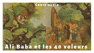 Ali Baba et les 40 voleurs Livre audio [upl. by Acitel]