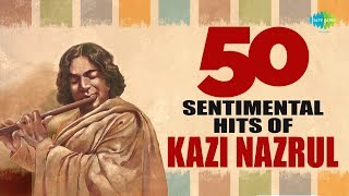 Top 50 sentimental songs of Nazrul  নজরুল টপ ৫০ গান  Audio Jukebox [upl. by Eeliab]