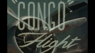 1942 SOUTHERN AFRICA TRAVEL FILM quotCONGO FLIGHTquot SOUTH AFRICA TO BELGIAN CONGO SABENA AIR XD48154 [upl. by Rann930]