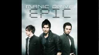 Epic  Manic Drive [upl. by Jeffrey]