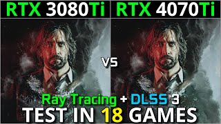 RTX 3080 Ti vs RTX 4070 Ti  Test in 18 Games  1440p amp 2160p  With Ray Tracing amp DLSS 30 [upl. by Kurtzman]