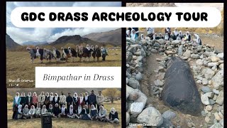 GOVT DEGREE COLLEGE DRASS ARCHEOLOGY TOUR part1 bimpathararcheology drassvalley [upl. by Yreva360]