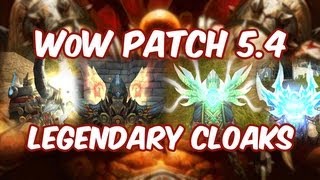 WoW Patch 54 Legendary Cloak Stats and Effect Animation  World of Warcraft Final MoP Patch [upl. by Asus]