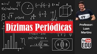 Dízimas Periódicas  Aula Teórica de Dízimas Periódicas  Transformando Fração para Decimal [upl. by Etiam]