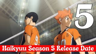 Haikyuu Season 5 Release Date Episode 1 Announced [upl. by Ellimahs]