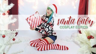 Santa Baby Cosplay Edition — Music Video [upl. by Phyllis958]