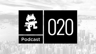 Monstercat Podcast Ep 020 [upl. by Shinberg]