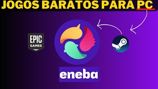 COMO COMPRAR JOGOS DE PC BARATOS no Eneba STEAM EPIC GAMES E MAIS [upl. by Gurango]