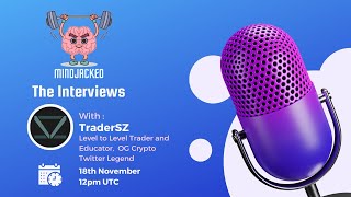 MINDJACKED THE INTERVIEWS with TraderSZ [upl. by Delogu]