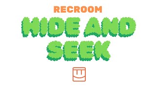 Rec Room Hide and seek [upl. by Anole]