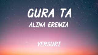 Alina Eremia  Gura ta  Lyric Video [upl. by Wilscam]