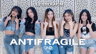 KPOP IN PUBLIC LE SSERAFIM 르세라핌  ANTIFRAGILE  Dance Cover from Malaysia  GND [upl. by Adrahc]