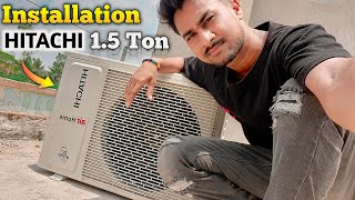 Hitachi 15 Ton 3 Star Ac Buying And Installation ⚡️How To Installation Hitachi Ac In 2024 [upl. by Rollo584]