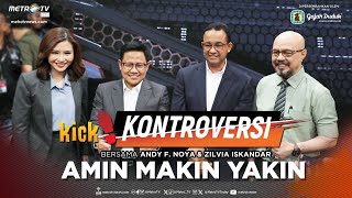 KICK KONTROVERSI  AMIN Makin Yakin FULL [upl. by Shiverick]