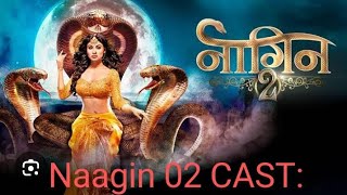 NAAGIN 2 CAST REAL NAME ❤️🐍  Shivangi  Rocky  Ruchika [upl. by Eonak]