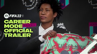 FIFA 22  Official Career Mode Trailer [upl. by Marline]