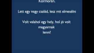 Kormorán  Isten ujja megérintett [upl. by Trebor]