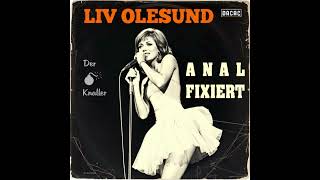 Analfixiert feat Liv Olesund [upl. by Orford]