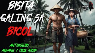 BISITA GALING SA BICOL  Kwentong Aswang  True Horror Story  Tagalog Horror Stories [upl. by Frayda680]