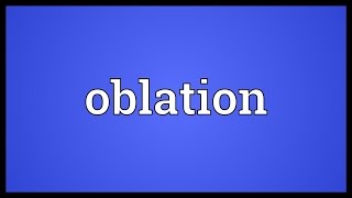 Oblation Meaning [upl. by Assiled14]