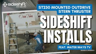 Water Ways TV  Sideshift ST230 OutdriveMounted Stern Thruster Install [upl. by Phyllida885]