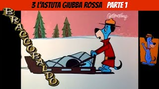 Braccobaldo 03 parte 1 Lastuta giubba rossa [upl. by Ancel]