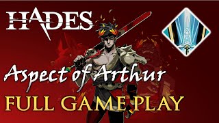 Aspect of Arthur  Full Game Play  Hades [upl. by Hamon]